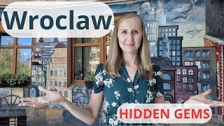 Hidden Gems in Wroclaw ~ Poland