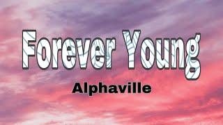 Forever Young by Alphaville (lyrics) acoustic