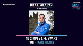 Real Health: 10 Simple Life Swaps in 10 Minutes to Transform Your Health