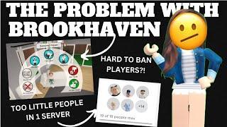 The PROBLEM With BROOKHAVEN RP || Roblox rant/drama 2023