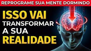 ESCUTE DORMINDO: AFIRMAÇÕES POSITIVAS E DECRETOS PARA MUDAR A SUA REALIDADE