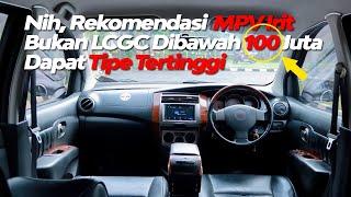 Daftar MPV Tipe Tertinggi Non LCGC Irit BBM Dibawah 100 Juta Rupiah