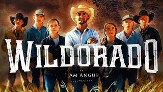 WILDORADO (2019) – an I Am Angus Documentary (HD)