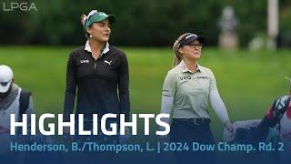 Brooke Henderson & Lexi Thompson Highlights | 2024 Dow Championship Rd. 2