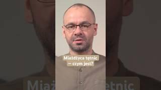 Miażdżyca tętnic — czym jest? #zdrowie