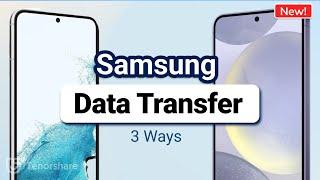 Transfer Data From Old Samsung to Your New Samsung Phone | Smart Switch + 3 Ways