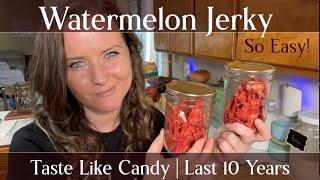 Make WaterMelon Jerky! Taste Like Candy!