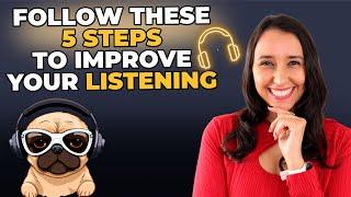 How To Improve Your Listening in 5 Steps