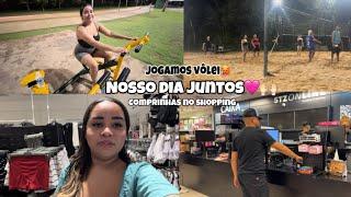 NOSSO DIA JUNTOS/ jogamos vôlei/fomos no shopping fazer comprinhas🩷