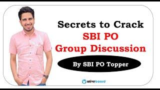 Secrets to Crack SBI PO Group Discussion By SBI PO Topper | SBI PO GD Experience