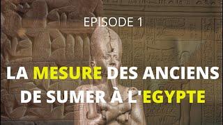 PRENDRE LA MESURE DES ANCIENS : Episode 1