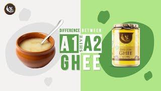 Unveiling the Surprising Difference between A1 and A2 Cow Ghee! | what is a2 ghee |