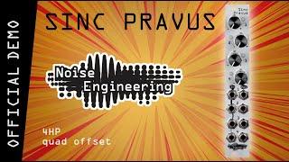 Sinc Pravus - Eurorack quad offset in 4HP from Noise Engineering
