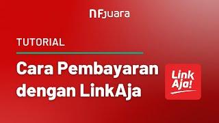 Tutorial Pembayaran Menggunakan LinkAja