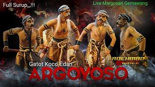 Gatot Koco Edan,!! Full Surup Warok Argoyoso Muncar Gumuk Live Margosari Gemawang Temamggung Terbaru