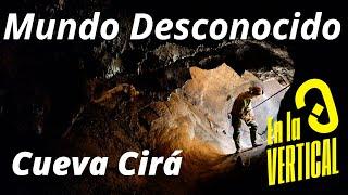 Mundo desconocido / Explorando bajo tierra la Cueva Cirá  .