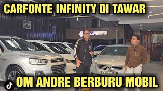 OM ANDRE BERBURU MOBIL HARGA MOBIL BEKAS DI SHOWROOM CARFONTE BY INFINITY OTOMOTIF