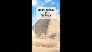 Ancient Wonders of the World #wondersofworld #wonders