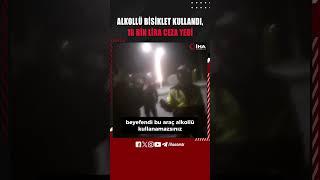 Bolu'da alkollü bisiklet kullandı, 18 bin lira ceza yedi: Polis, "Alkollü eşek bile kullanamazsın"