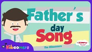 Daddy Is His Name O - The Kiboomers Preschool Songs & Nursery Rhymes for Father's Day