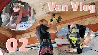 Van Build Vlog 02 | The Building Begins!! | putting up roofing and subflooring