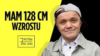 „Chciałbym wtopić się w tłum”. Jak wygląda życie osób niskorosłych?  – 7 metrów pod ziemią