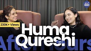 Huma Qureshi Podcast | AfterHours with All About Eve S2 | Bani Anand