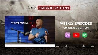 American Grit Podcast - Unfiltered Content