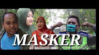 MASKER (Film pendek lucu) | pak jo