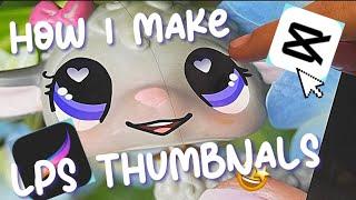 How I make my LPS Thumbnails using my IPad! (Only 2 apps!) ️