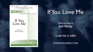 If You Love Me - Joel Raney