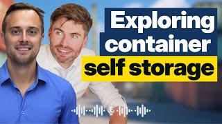 Deep Dive Into Container Self Storage With Standby Self Storage | Self Storage Explained