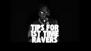 Nos Tips pour votre 1ère Rave / Tips for 1st time ravers - The Big Bad Mic #1