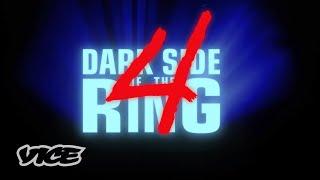 Dark Side of The Ring (Season 4 Teaser)