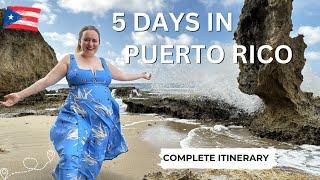 Ultimate Puerto Rico 5 Day Itinerary | Exploring The Best of Puerto Rico