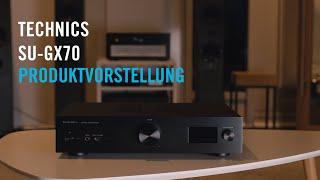 Produktvorstellung Technics SU-GX70