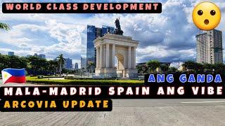 Isa na Namang WORLD CLASS Development sa Pasig Mala-Madrid Spain ang Vibe! ArcoVia City Update 
