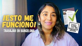 8 CONSEJOS PARA ENCONTRAR TRABAJO  | Mi experiencia en Barcelona