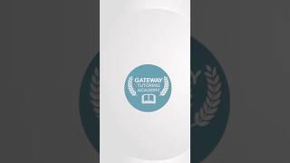 About Gateway Tutoring Academy