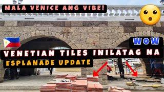 Paglalatag ng Venetian Style Tiles Sinimulan na! Mala-Venice ang Vibe! River Esplanade Update 