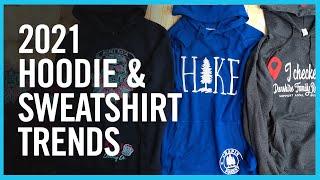 The Most Popular Hoodies & Sweater Blanks for 2021