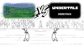 Terraria OST Vs Undertale OST... (Epic Battle)