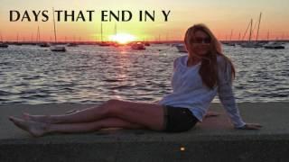 "Days That End In Y" - By Brian DiLascia & Darmin Husic