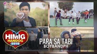 Para Sa Tabi - BoybandPH | Himig Handog 2018 (Official Music Video)