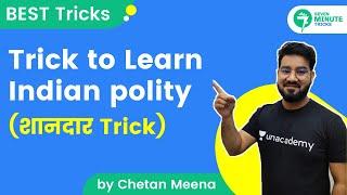 7-Minute Tricks | Trick to Learn Indian polity | By Chetan Meena