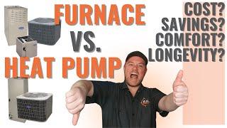 Heat Pump Vs. Furnace - Which is BETTER?