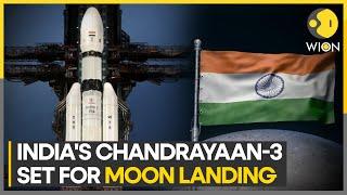 Chandrayaan-3 mission: ISRO says ‘all set to initiate’ Vikram lander's lunar touchdown | WION