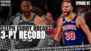 Steph Curry Breaks ALL-TIME Three-Pointers Made Record (w/ Grant Liffmann) | PC EP87