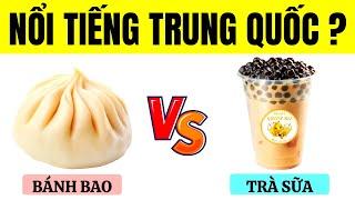 THỬ THÁCH : Đoán Tên ĐỒ ĂN NÀO NỔI TIẾNG TRUNG QUỐC - Câu Đố Vui