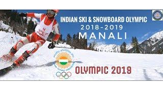 Indian National Ski and Snowboarding Olympic competition 2019 | Manali | Indian Olympic